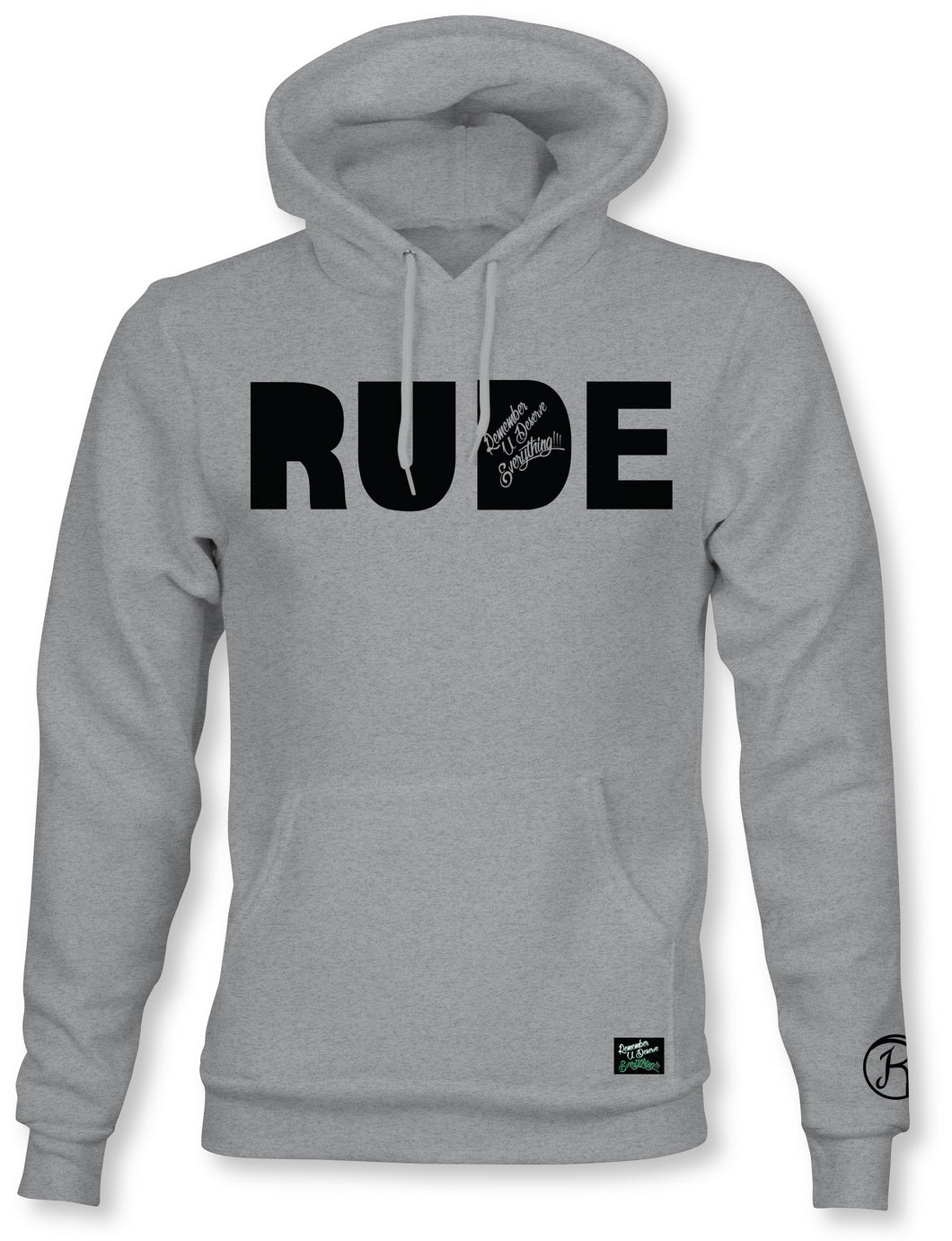 RUDE Hoodie - GRAY