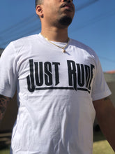 Load image into Gallery viewer, Just RUDE Tee (White)
